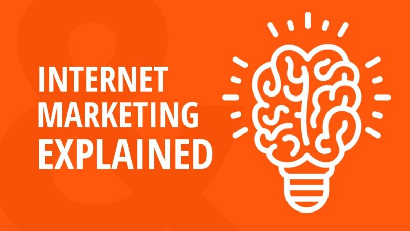 What is Internet Marketing? | Internet Marketing Meaning & Explaination